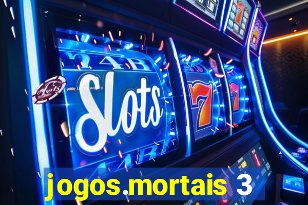 jogos.mortais 3